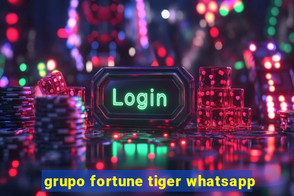 grupo fortune tiger whatsapp